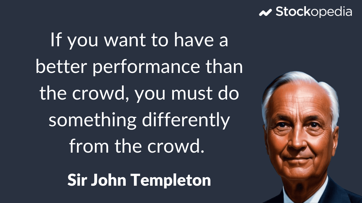 Quote - John Templeton - better performance than crowd