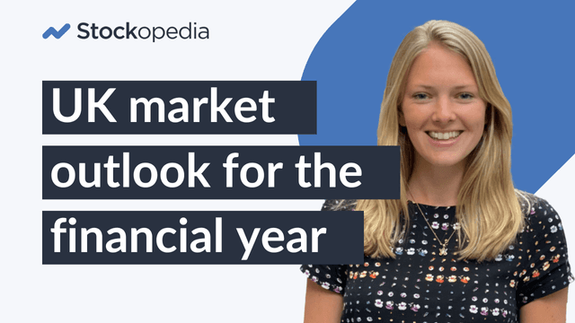 Analyst roundtable: UK Market Outlook for the New Financial Year