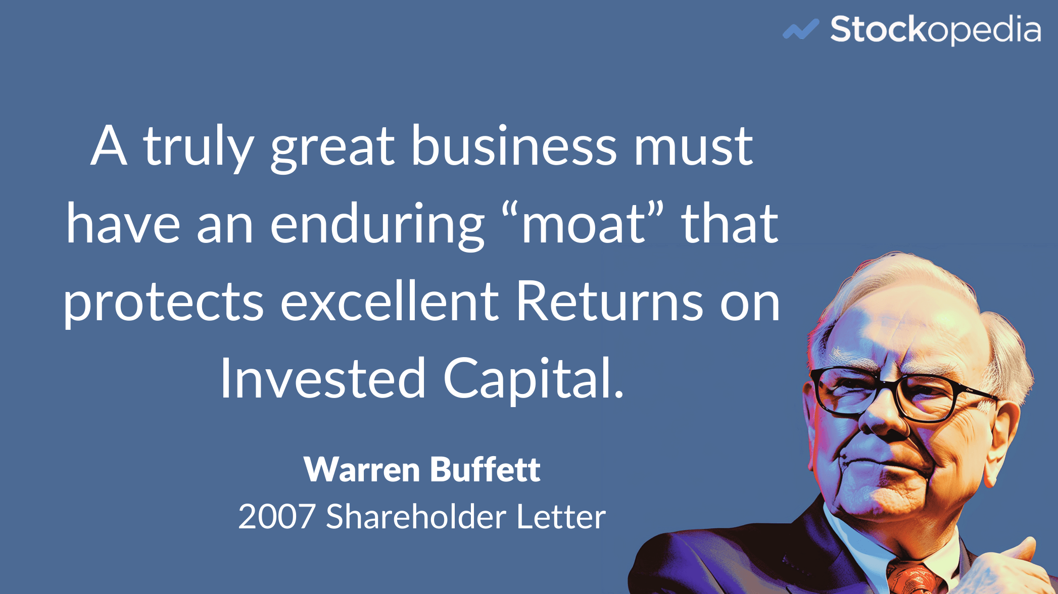 Economic Moat - Warren Buffett quote