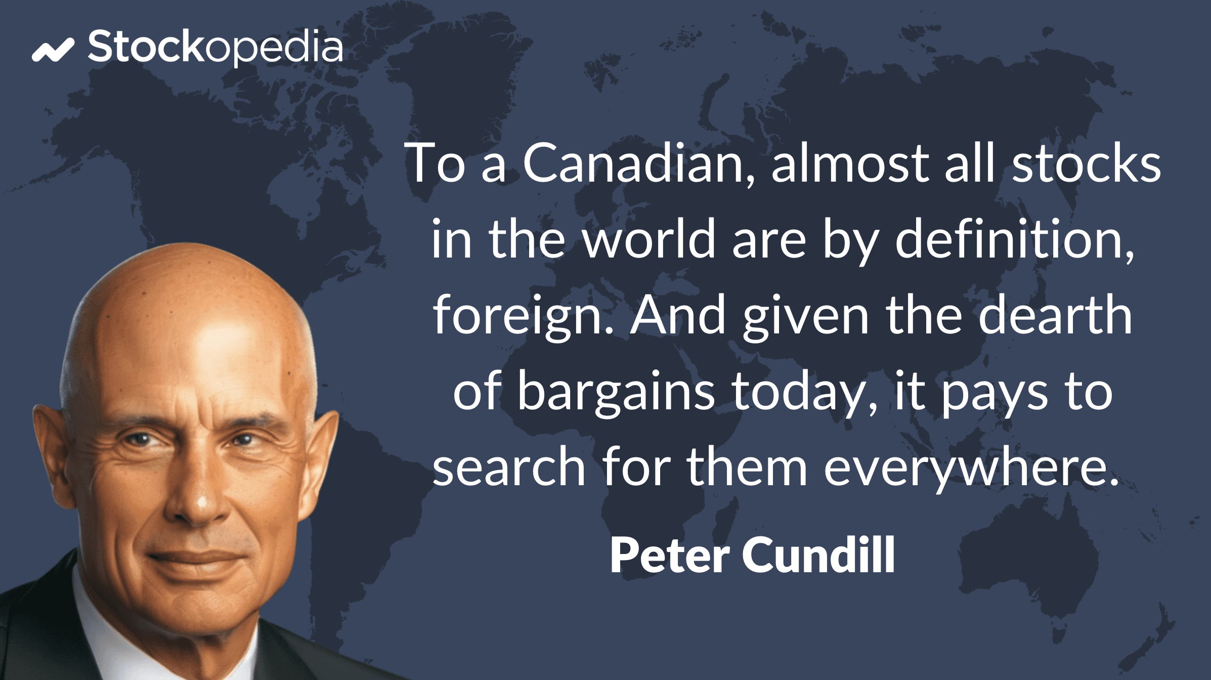 Quote - Peter Cundill - Global Investing