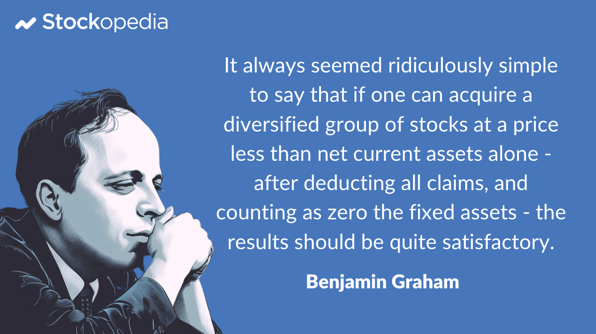 Quote - Ben Graham - NCAV